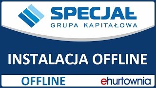 Instalacja programu eHurtownia SPECJAŁ OFFLINE odc 1 [upl. by Atsirak913]