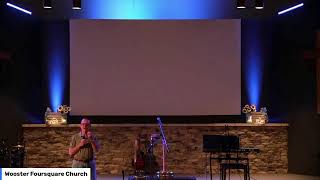 Wooster Foursquare Church Live [upl. by Norword319]