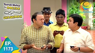 Taarak Mehta Ka Ooltah Chashmah  Episode 1173  Full Episode [upl. by Pesek]