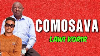 LAWI KORIR X 2ND JUNIOR KOTESTES  LATEST NEW SONG STUDIO VERSION COMOSAVA [upl. by Nalorac]