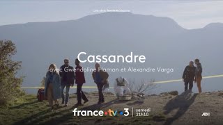 Cassandre  Bande annonce du samedi 04 mai 2024 rediffusion [upl. by Nomrej]