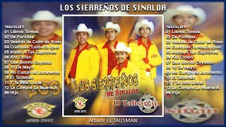 LOS SIERREÑOS DE SINALOA  El Talismán DISCO DE ESTUDIO [upl. by Anaet529]