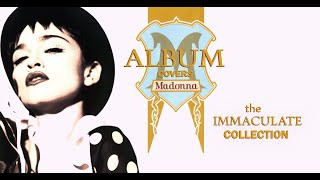 Album Covers Madonna  The Immaculate Collection  June 2023 [upl. by Bethina]