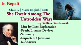 She Dwelt among the Untrodden Ways by William WordsworthExplanation Summary QampA Class 12 M Eng [upl. by Rosy]