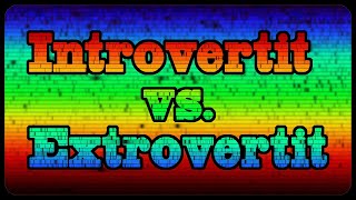 Introvertit vs Extrovertit [upl. by Sherline357]