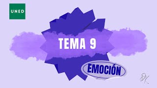 TEMA 9  Psicología de la Emoción  UNED [upl. by Hilliary]