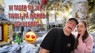 VI TAGER TIL JUL I TIVOLI PÅ INDKØB OG JULEBAG 🎄 [upl. by Hutner]