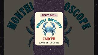 Cancer Horoscope september 2024  Monthly Horoscope  मासिक राशिफल monthlyhoroscope [upl. by Aseneg]