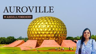 Visiting Auroville in Pondicherry  Day 3  Pondicherry [upl. by Eicats]