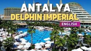 Delphin Imperial Antalya Turkey 🇹🇷 2024 [upl. by Baalbeer448]