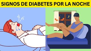 10 Signos de diabetes que pueden aparecer por la noche  ¿Qué debes saber [upl. by Shepperd772]