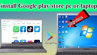 computer mein play store download kaise kare  How to install Google Play Store on PC or Laptop [upl. by Nihahs]