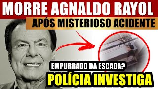 M0RRE AGNALDO RAYOL após AClDENTE MISTERIOSO POLÍCIA INVESTIGA [upl. by Porter]