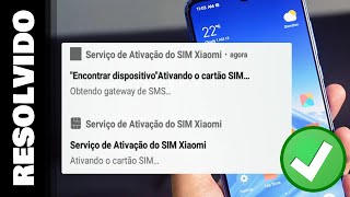 NOVO RESOLVIDO Serviço de Ativação do SIM XIAOMI [upl. by Bree]