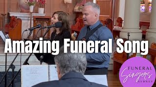 Amazing Funeral Song  Funeral Singers Sydney [upl. by Calvano]