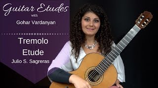 Leccion 4 Tremolo Etude by Julio S Sagreras  Guitar Etudes with Gohar Vardanyan [upl. by Eintruoc839]