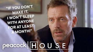 If You Don’t Make It I Won’t Sleep With Anyone For At Least A Month  House MD [upl. by Quillon]