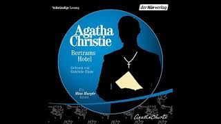 Agatha Christie  Bertrams Hotel Hörbuch [upl. by Aralomo]