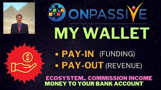 ONPASSIVE NEW UPDATE  MY WALLET PAYIN PAYOUT  OES BUSINESS MODEL INCOME ELIGIBILITY [upl. by Mathre]