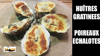 huitres gratinées fondue de poireaux sabayon [upl. by Fonz845]