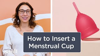 How to Insert a Menstrual Cup [upl. by Wilt146]