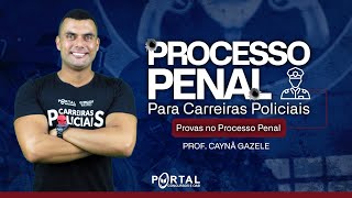 PROCESSO PENAL PARA CARREIRAS POLICIAIS  PROVAS NO PROCESSO PENAL  AULA 04 CursosdoPortal [upl. by Elok]