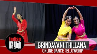 Brindavani Thillana  Bharatanatyam  Kathak  Online Dance Fellowship [upl. by Bazluke]