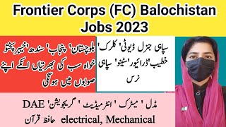 Frontier Corps Balochistan Jobs 2023 FC Balochistan  FC Balochistan Jobs 2023  Sanam Dilshad [upl. by Yeslek644]