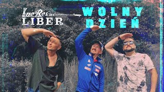 Liber amp InoRos  Wolny dzień Official Music Video [upl. by Odnolor]