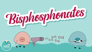 Bisphosphonates 101  Pharmacology Help for Nursing Students [upl. by Nerha]