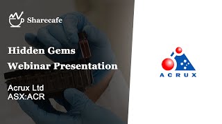 Acrux ASXACR  Webinar Presentation [upl. by De Witt19]