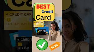 Best Credit Card free  free credit Card  shortsvideo shorts [upl. by Arimaj11]