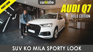 Audi Q7 Bold Edition ₹ 9784 lakh Sahi Keemat [upl. by Ertemed]