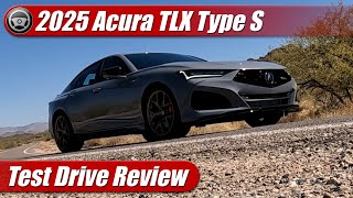 2025 Acura TLX Type S Test Drive Review [upl. by Vevay]