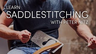 The Art of Saddle Stitching Tutorial How to professionally hand stitch leather goods Peter Nitz [upl. by Idnek345]