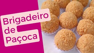 Brigadeiro de Paçoca muito cremoso e fácil de fazer [upl. by Manvel386]