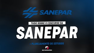 CONCURSO SANEPAR PR  PLANEJAMENTO DE ESTUDOS [upl. by Ahsein]