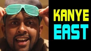 KANYE WEST PARODY quotKANYE EASTquot The South Asian Kanye West [upl. by Lleral]