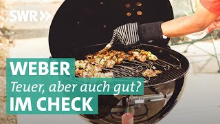 Weber im Check WeberGrills versus Rösle Landmann Kingstone und Activa  Marktcheck SWR [upl. by Ardnuat98]