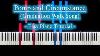 Pomp and Circumstance Graduation Walk Song  Easy Piano Tutorial [upl. by Sillsby933]