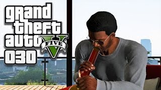 GTA V GTA 5 HD 030  Dicke Hütte Homeboy ★ Lets Play GTA 5 GTA V [upl. by Ttezzil]