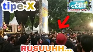 RUSUH perfome TIPE X  GENIT Jakcloth summerfest 2017 [upl. by Aciretehs]