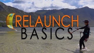 Relaunch Basics how to kitesurf  kiteboard tutorial Part 1 [upl. by Liahcim]