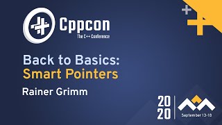 Back to Basics Smart Pointers  Rainer Grimm  CppCon 2020 [upl. by Oker]