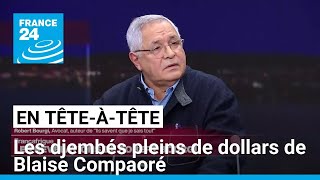 Les djembés pleins de dollars de Blaise Compaoré • FRANCE 24 [upl. by Nevart]