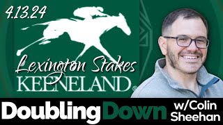 EPISODE 73 DOUBLING DOWN LEXINGTON STAKES WITH TIM RIDERS UP  FREE PICKS [upl. by Hodess]