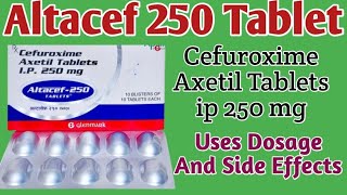 Cefuroxime Axetil Tablets ip 250 mg Uses  Altacef 250 Tablet Uses  Dosage And Side Effects [upl. by Schach444]