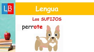 Los SUFIJOS para niños ✔👩‍🏫 PRIMARIA [upl. by Huebner]