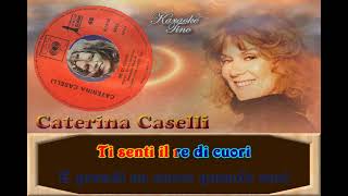 Karaoke Tino  Caterina Caselli  Re di cuori [upl. by Suoicerpal541]