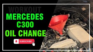 C300 Mercedes Oil Change DIY [upl. by Ninazan123]